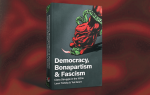 Democracia, bonapartismo y fascismo: lecciones para hoy